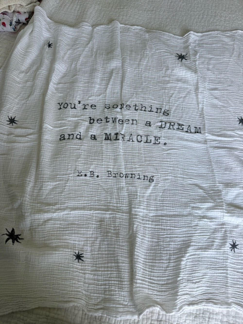 You’re something between a dream and a miracle swaddle
